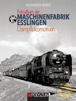 Buch „Fotoalbum der Maschinenfabrik  Esslingen:  Dampflokomotiven“